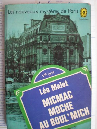 Micmac Moche Au Boul'mich