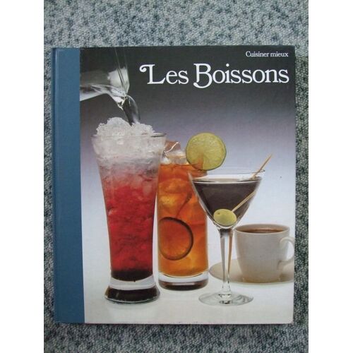 Cuisnier Mieux Les Boissons
