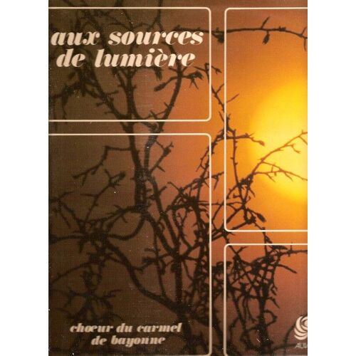 Aux Sources De Lumière