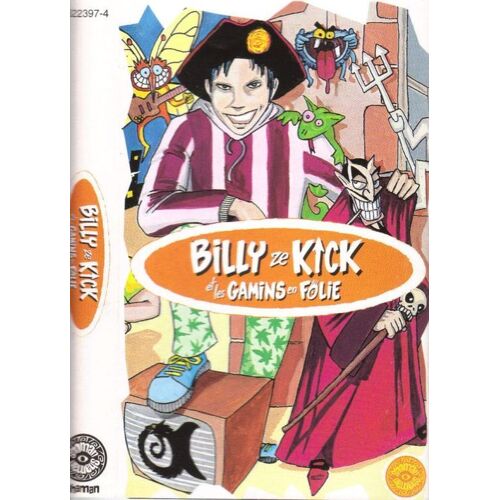 Billy Ze Kick Et Les Gamins En Folie