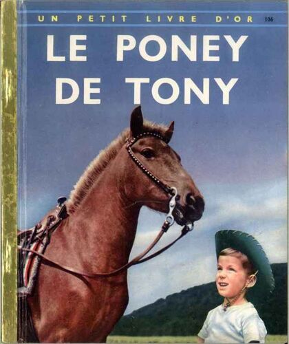 Le Poney De Tony
