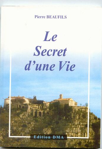Le Secret D'une Vie