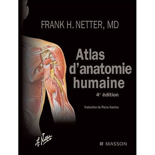 Atlas D'anatomie Humaine Tome 1
