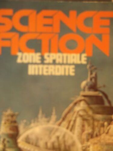 Zone Spatiale Interdite