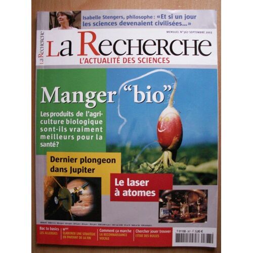 La Recherche  N° 367 : Septembre 2003 _ Manger "Bio"