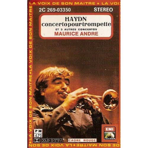 Maurice André K7 Audio "Haydn - Concerto Pour Trompette Et 3 Autres Concertos"