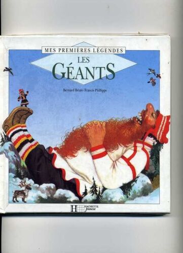 Les Géants - Mes Premières Légendes