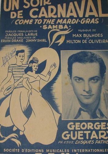 Un Soir De Carnaval (Samba) 1947 Paroles En Français Et En Anglais