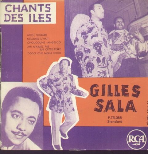 Chants Des Iles - Adieu Foulard, Mélodies D'haiti, Choucoune Angelico, Ah! N'aimez Pas Sur Cette Terre, Dodo Iche Moin Dodo