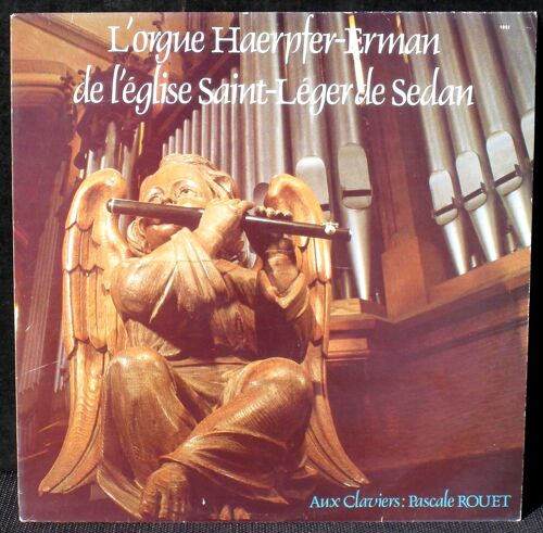 Pascale Rouet Orgue Haerpfer-Erman, St Léger 1983 : Gervaise, Couperin, Bach, Vierne, Messiaen... Lp & Cv Nm -