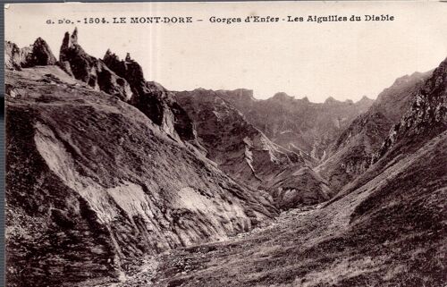 Carte Postale Du Mont-Dore (Puy De Dôme) Gorges D' Enfer - Les Aiguilles Du Diable (Réf.1504)