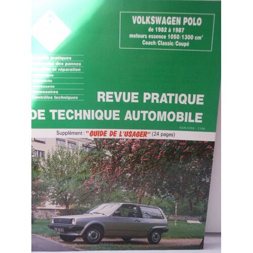 L¿Expert Automobile N° 127, Décembre 1976, Volkswagen Polo, Fiches Techniques, Barèmes Des Temps, Étude Technique Automobile