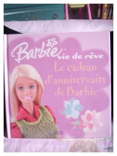 Barbie Vie De Rêve - Le Cadeau D'anniversaire De Barbie