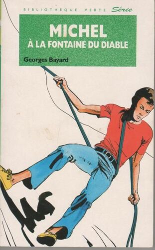 Michel À La Fontaine Du Diable - Illustrations De Philippe Daure