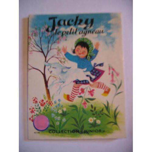 Texte De Montgeroult Illustrations De Monique Gorde Livre  N° 0 : Jacky Le Petit Agneau