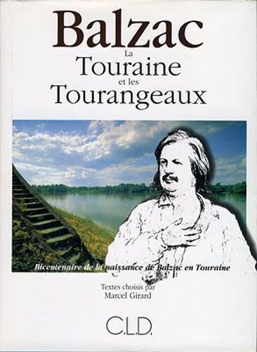 La Touraine Et Les Tourangeaux