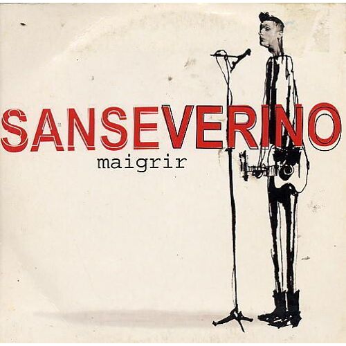 Sanseverino "Maigrir" Cd 1 Titre. 2002