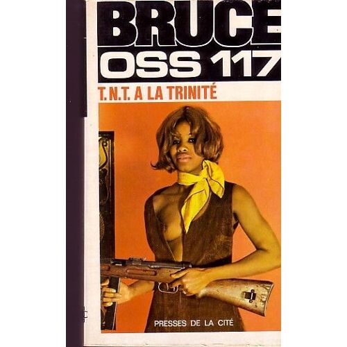 Oss 117 Tnt À La Trinité