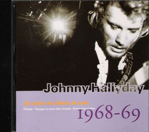 Je Suis Né Dans La Rue - 1968 - 1969 - Vol. 10