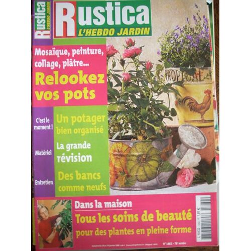 Rustica  N° 1882 : Relookez Vos Pots