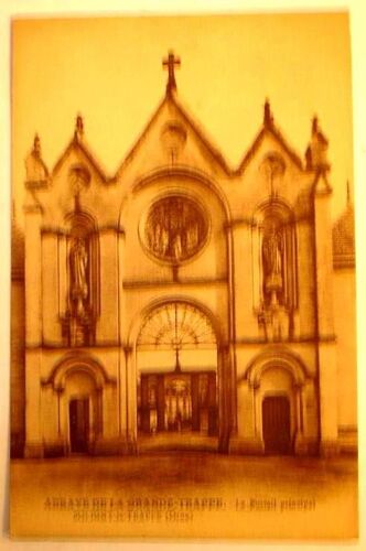 Carte Postale Ancienne Abbaye De La Grande Trappe  Le Portail Principal  Soligny La Trappe  Orne