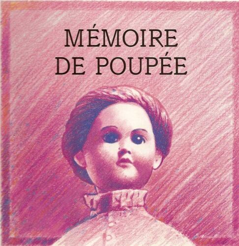 Mémoire De Poupée