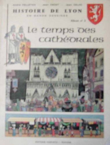 Histoire De Lyon En Bande Dessinee