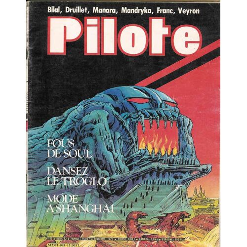Pilote N° 95 : Fous De Soul / Dansez Le Troglo / Mode À Shanghai