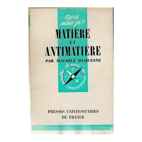 Matière Et Antimatière