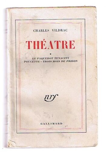 Théâtre- 1. Le Paquebot Tenacity. Poucette. Trois Mois De Prison