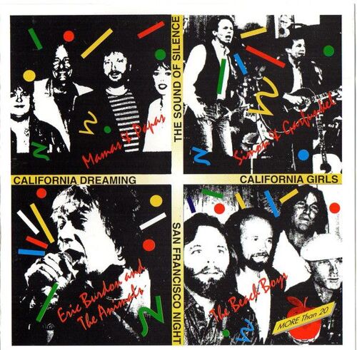 California Dreaming The Sound Of Silence California Girls San Francisco Night