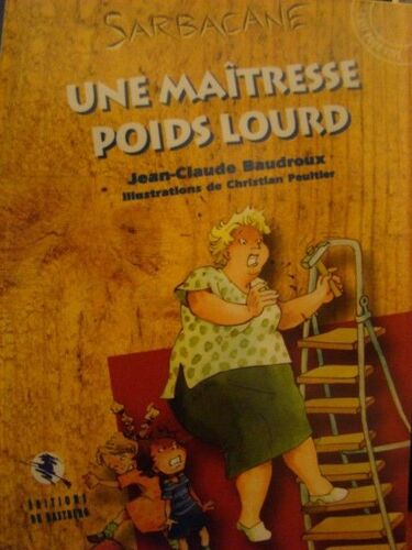 Une Maîtresse Poids Lourd