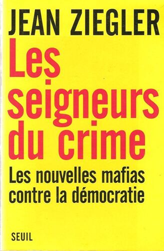 Les Seigneurs Du Crime