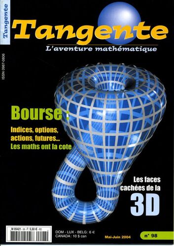 Tangente  N° 98 : Bourse : Indices, Options, Actions, Futures