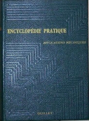 Encyclopédie Pratique Applications Mécaniques