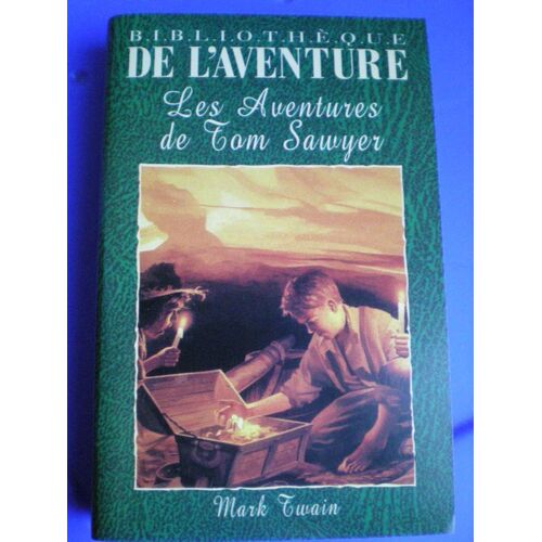 Les Aventures De Tom Sawyer