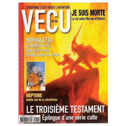 Vecu  N° 36 : Le Troisieme Testament , Épilogue D'une Série Culte
