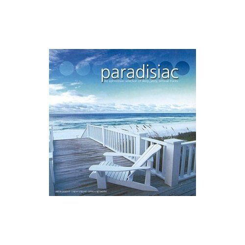 Paradisiac : An Aphrodisiac Selection Of Deep, Jazzy, Sensual Tracks