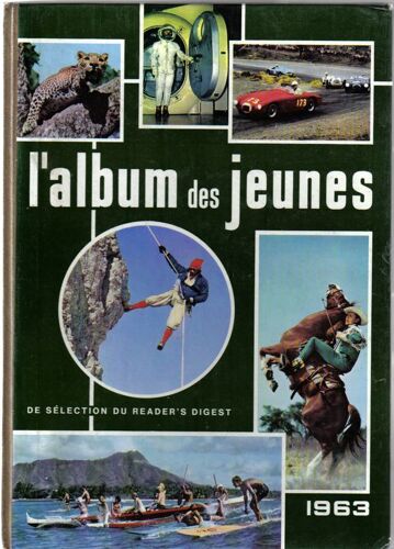 L'album Des Jeunes De Selection Du Reader's Digest 1963