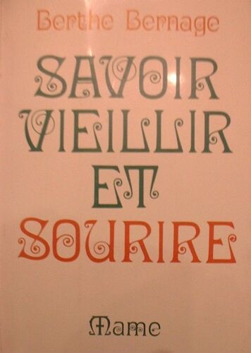 Savoir Vieillir Et Sourire