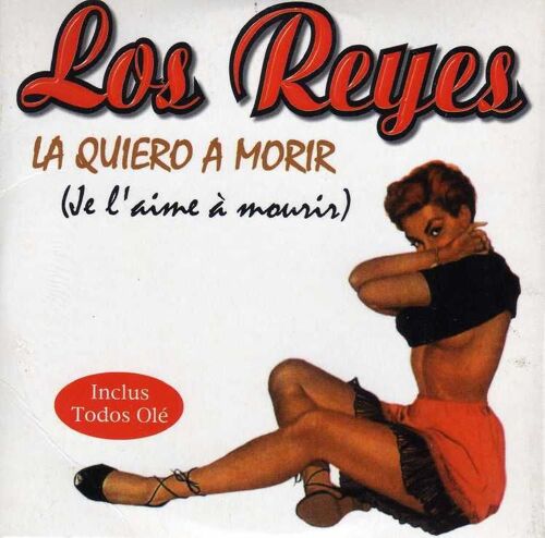 La Quiero A Morir (Je T'aime A Mourir)