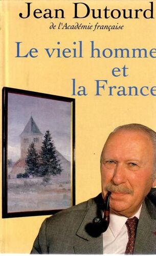 Le Vieil Homme Et La France