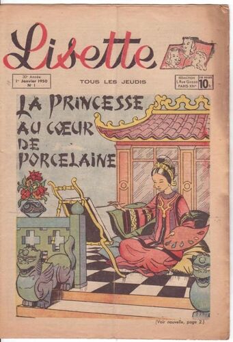 Lisette ( 30è Année - 1er. Janvier 1950 )  N° 1 : " La Princesse Au Coeur De Porcelaine "