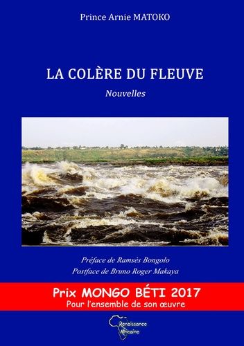 La Colère Du Fleuve