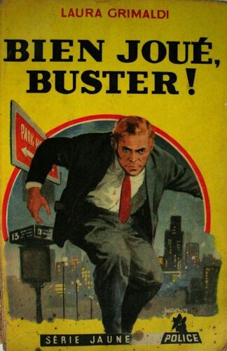 Bien Joué, Buster !