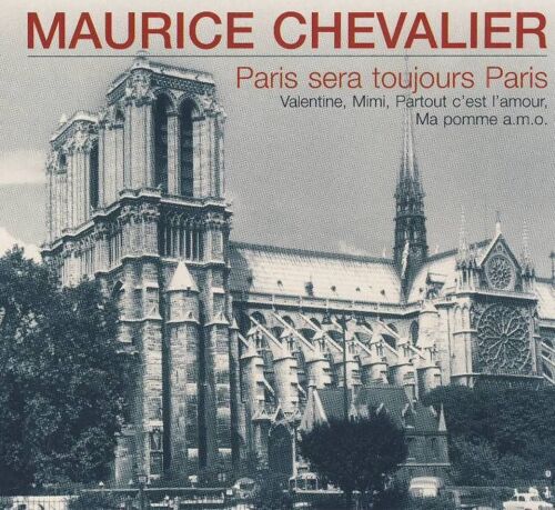 Paris Sera Toujours Paris