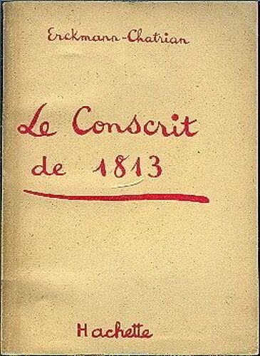 Le Conscrit De 1813