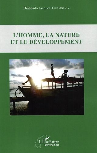 L'homme, La Nature Et Le Développement