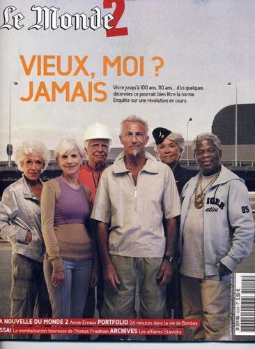 Le Monde2  N° 139 : Vieux, Moi ? Jamais