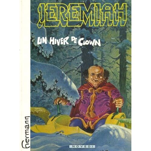 Jeremiah 9 - Un Hiver De Clown